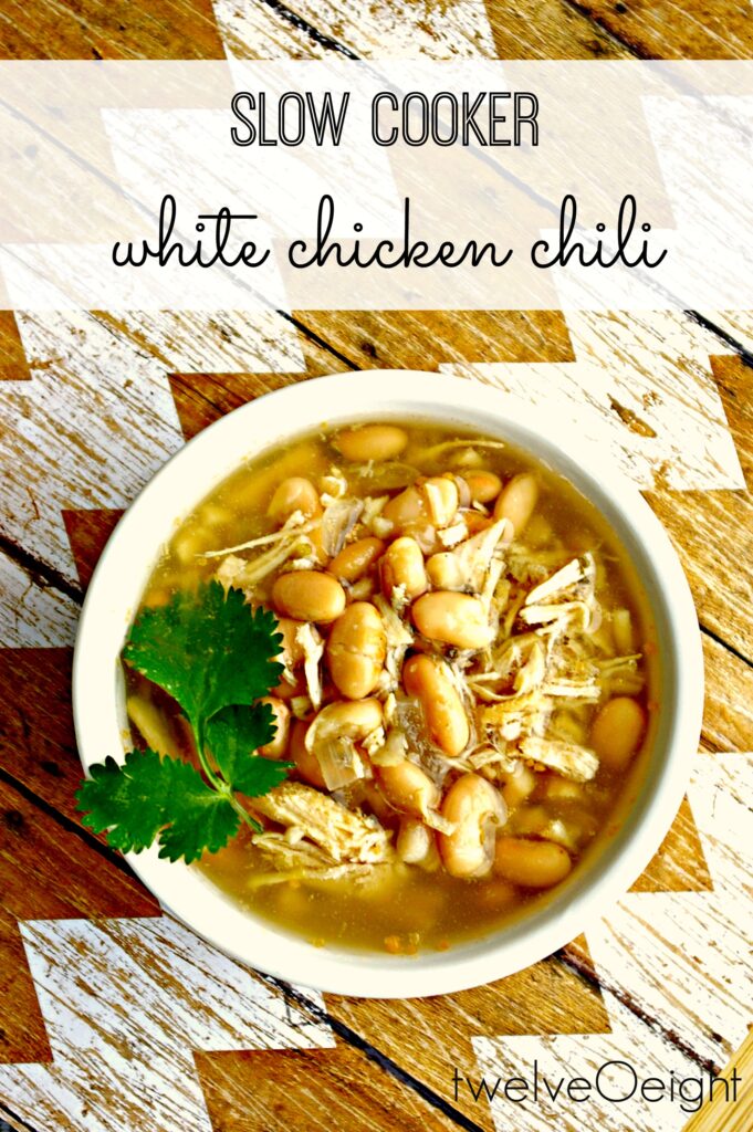 Slow Cooker White Chicken Chili #slowcooker #chickenrecipes #crockpot #chili #budgetrecipies #twelveOeight